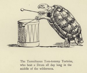 The Tumultuous Tom-tommy Tortoise by Edward Lear